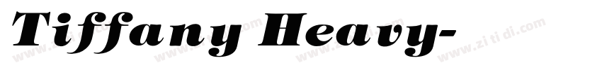 Tiffany Heavy字体转换